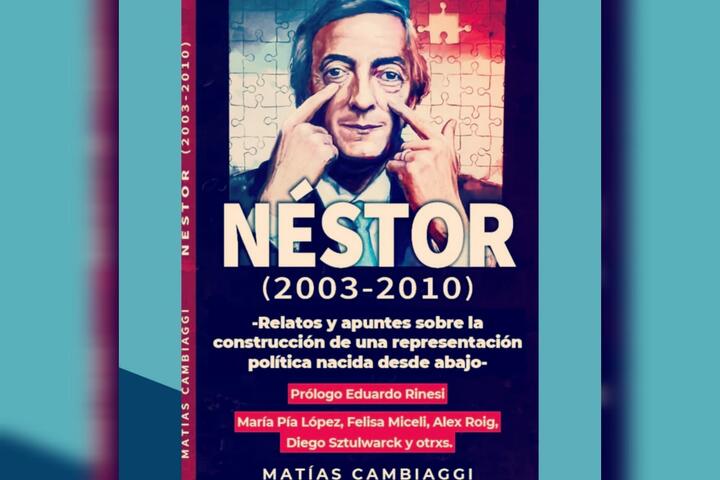 Libro Néstor 2003-2010, Matías Cambiaggi