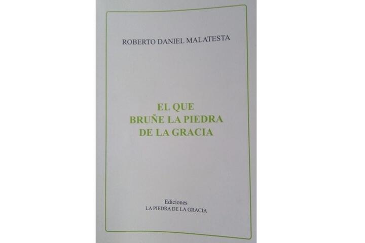 Tapa "el que bruñe la piedra de la gracia"