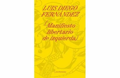 Libro Manifiesto libertario de izquierda
